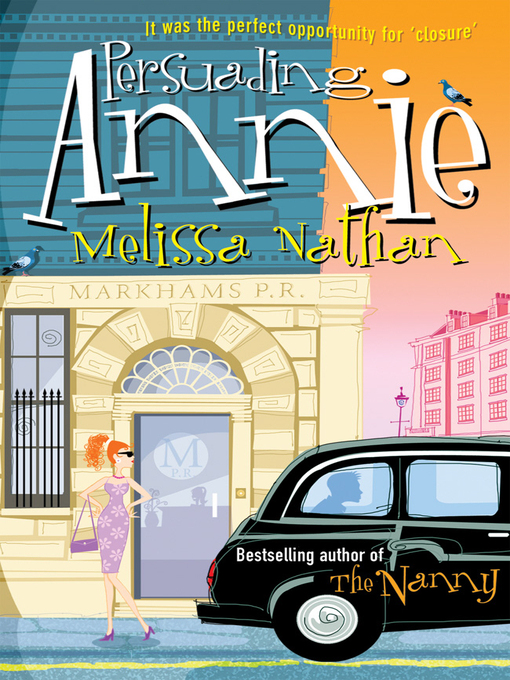 Title details for Persuading Annie by Melissa Nathan - Available